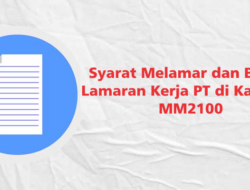 Syarat Dan Berkas Lamaran Kerja PT. Toyo Seal Indonesia